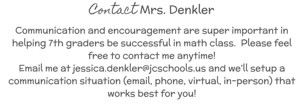 Contact Mrs. Denkler