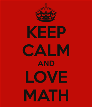 Keep Calm and Love Math 