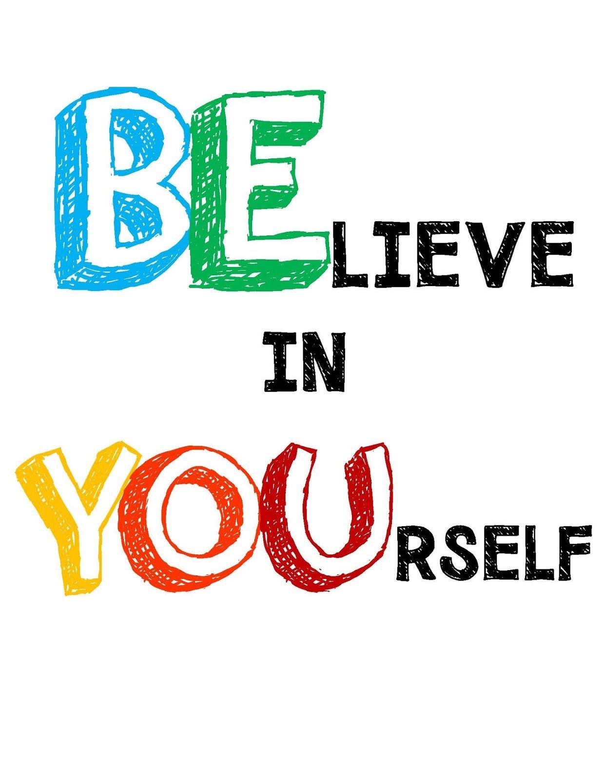 Believe in Yourself