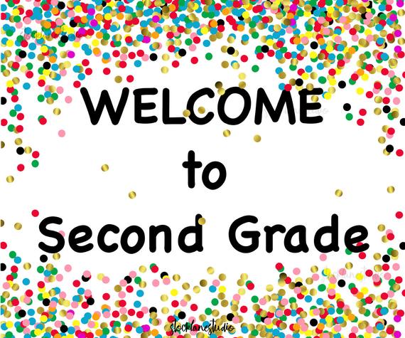 Welcome to Second Grade